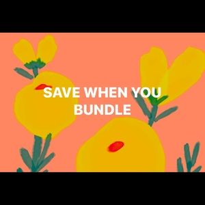 SAVE WHEN YOU BUNDLE